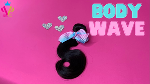 BODY WAVE "Pink" Brazilian Hair